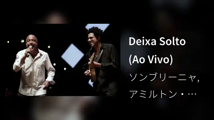 Deixa Solto (Ao Vivo)