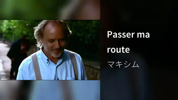 Passer ma route
