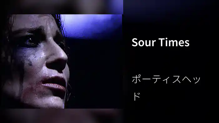 Sour Times