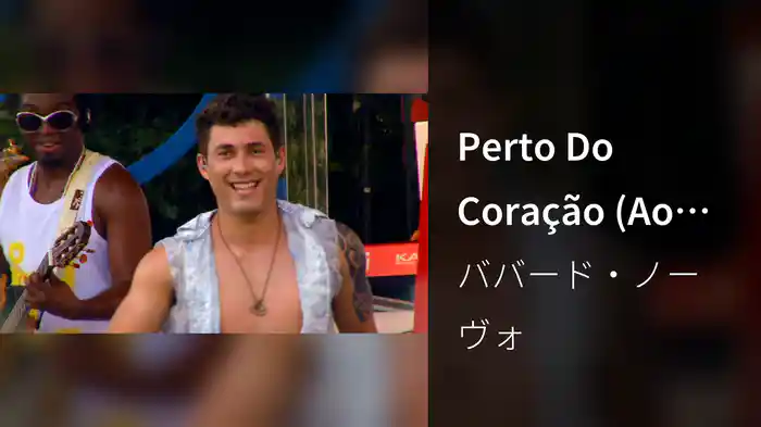 Perto Do Coração (Ao Vivo)