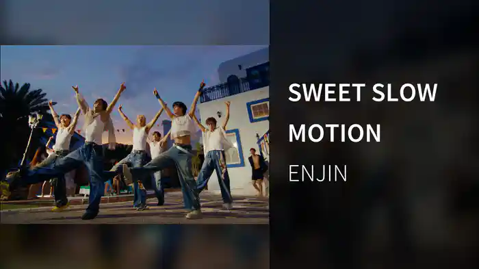 SWEET SLOW MOTION