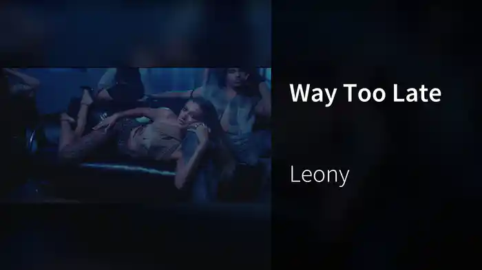 Way Too Late