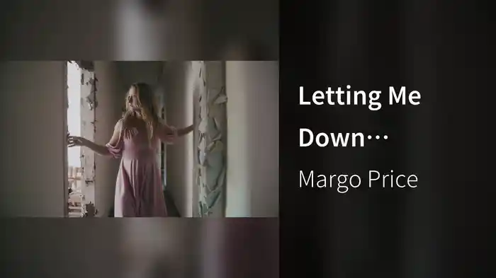 Letting Me Down (Downer Version)