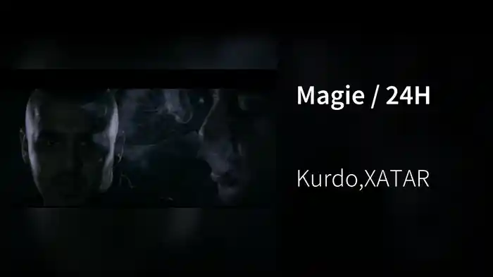 Magie / 24H