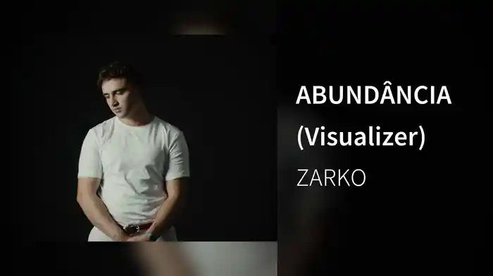 ABUNDÂNCIA (Visualizer)