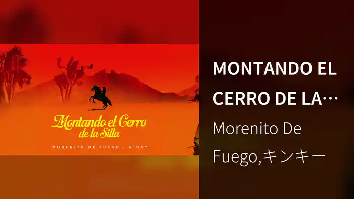 MONTANDO EL CERRO DE LA SILLA (LETRA)