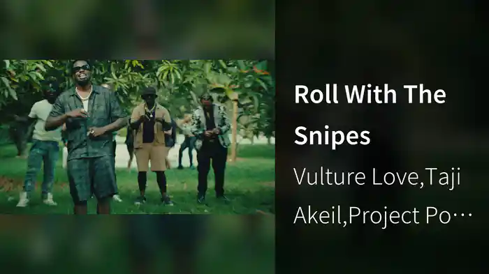 Roll With The Snipes