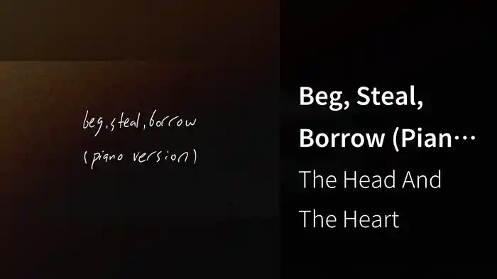Beg, Steal, Borrow (Piano Version - Ghost No. 7 / Visualizer)