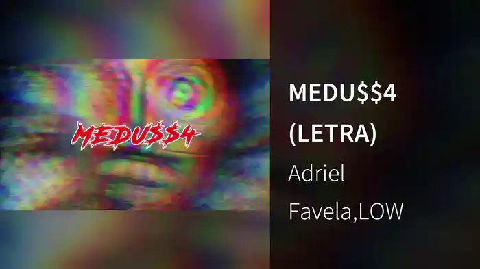MEDU$$4 (LETRA)