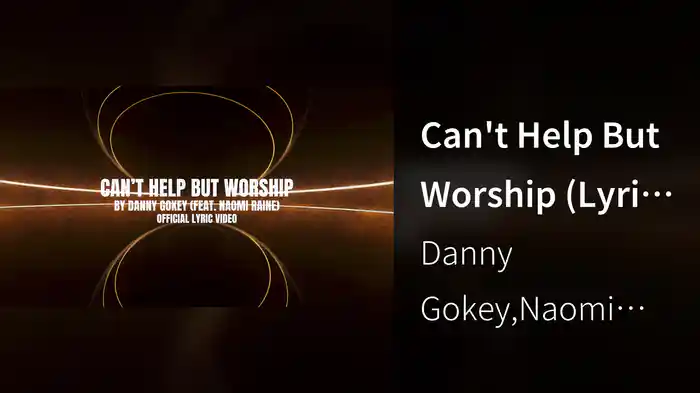 Can't Help But Worship (Lyric Video)