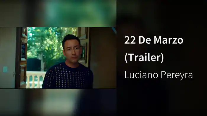 22 De Marzo (Trailer)