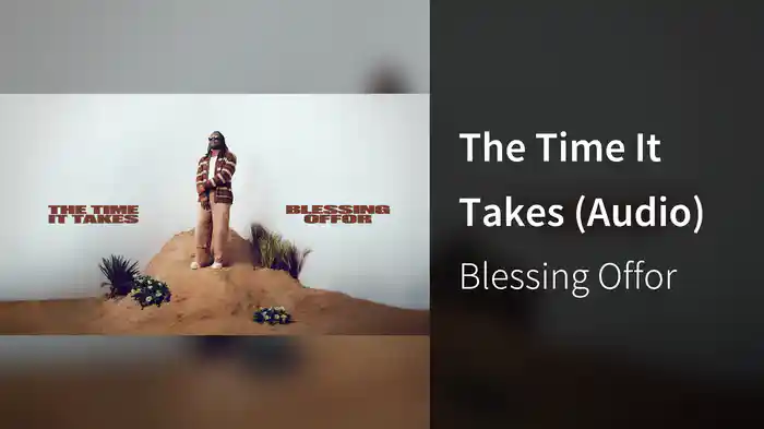 The Time It Takes (Audio)