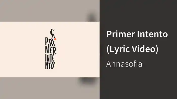 Primer Intento (Lyric Video)