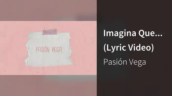 Imagina Que... (Lyric Video)