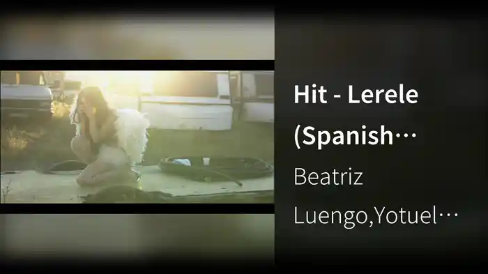 Hit - Lerele (Spanish Version)