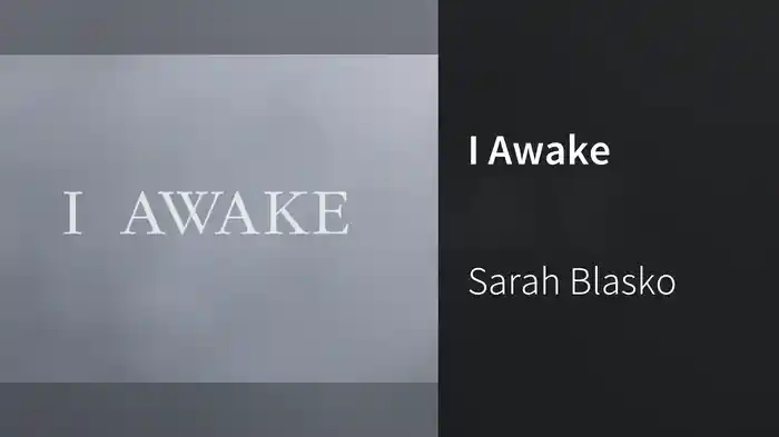 I Awake