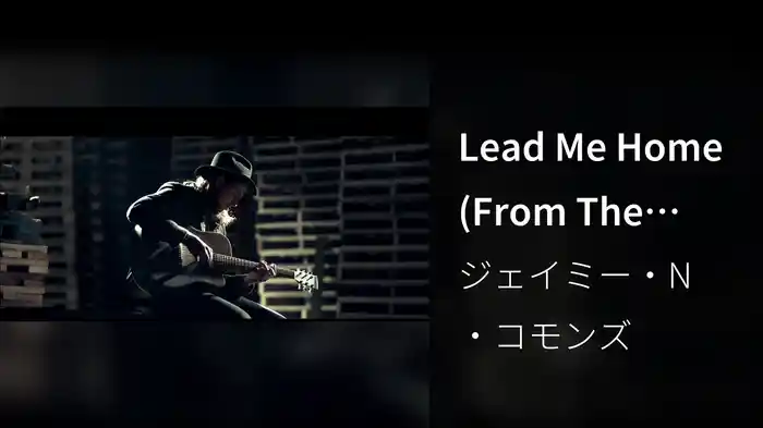 Lead Me Home (From The Walking Dead)