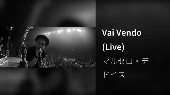 Vai Vendo (Live)