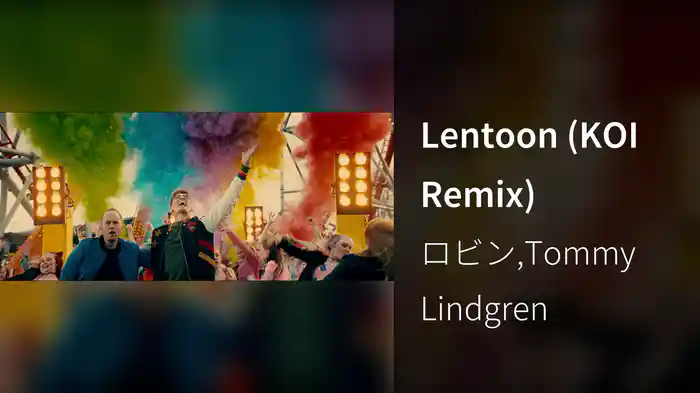 Lentoon (KOI Remix)
