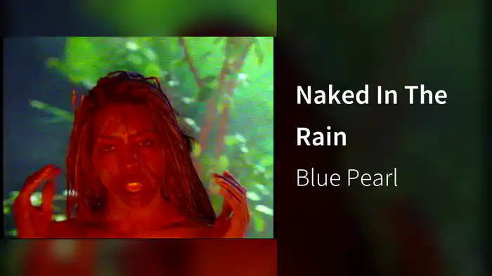 Naked In The Rain