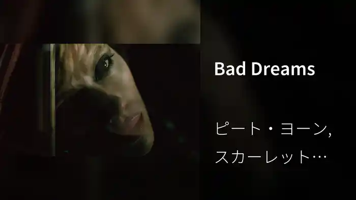 Bad Dreams