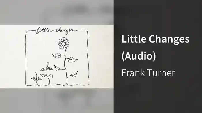Little Changes (Audio)