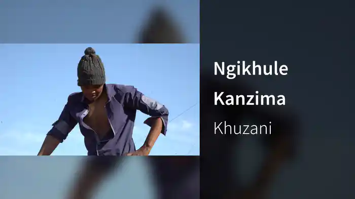 Ngikhule Kanzima