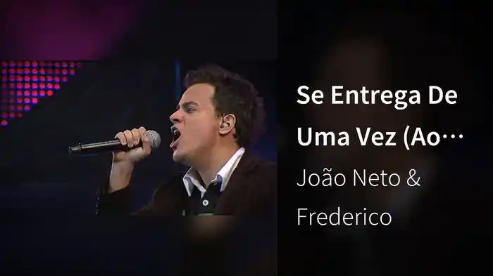 Se Entrega De Uma Vez (Ao Vivo)
