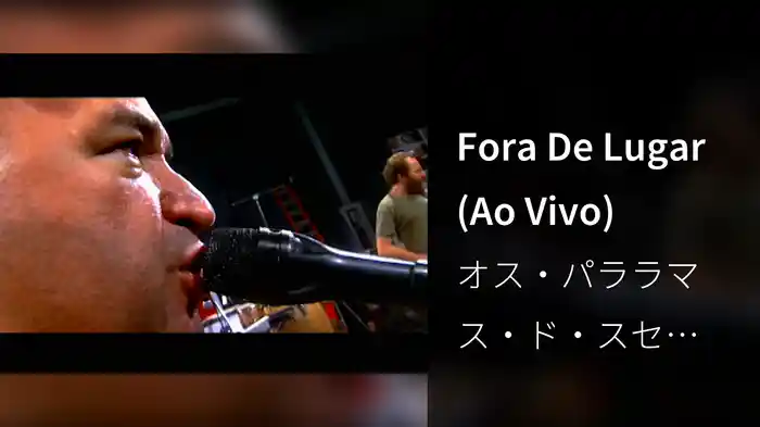 Fora De Lugar (Ao Vivo)