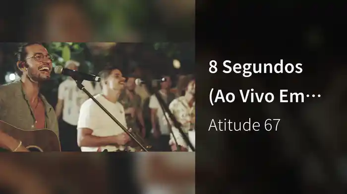8 Segundos (Ao Vivo Em São Paulo / 2019)