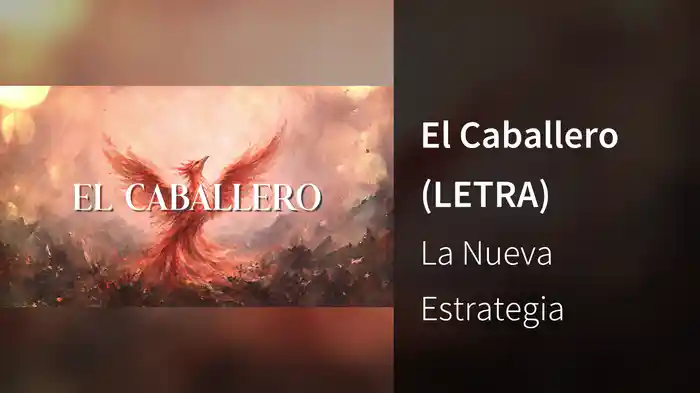 El Caballero (LETRA)