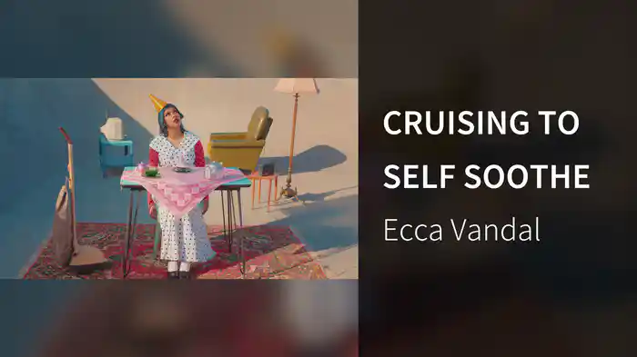 CRUISING TO SELF SOOTHE