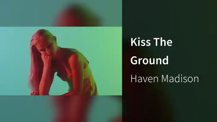 Kiss The Ground