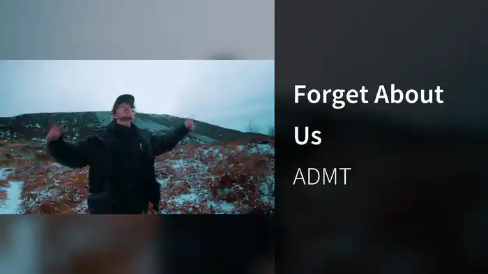 Forget About Us