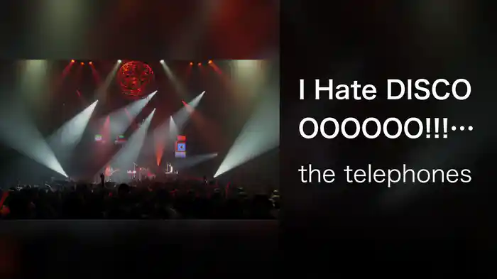 I Hate DISCOOOOOOO!!!（SUPER DISCO Hits4!!! ～THE FINAL DISCO!!!～ ＠ディファ有明20101210）