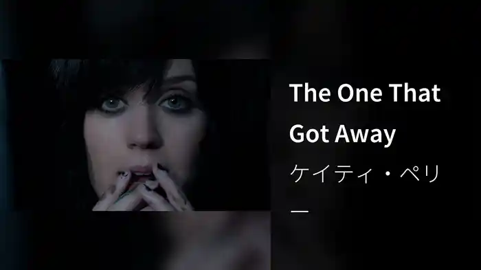 The One That Got Away