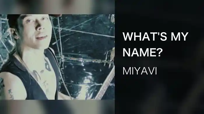 WHAT'S MY NAME?
