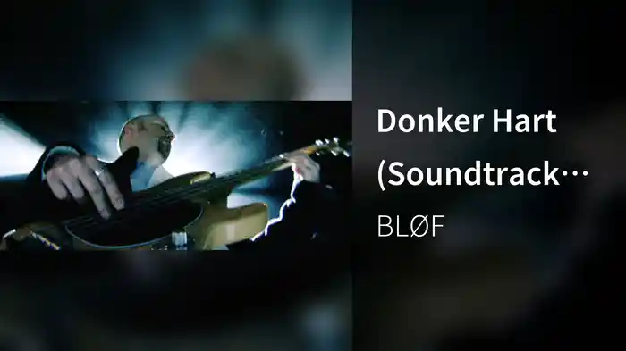 Donker Hart (Soundtrack Van De Film ‘Een Manier Om Thuis Te Komen’ / Live)