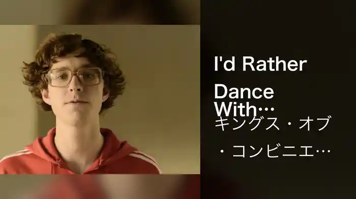 I'd Rather Dance With You