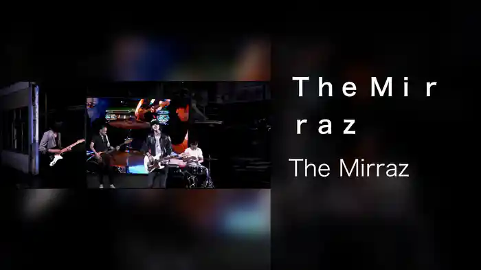 Ｔｈｅ Ｍｉｒｒａｚ