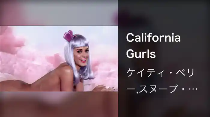 California Gurls