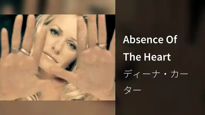 Absence Of The Heart