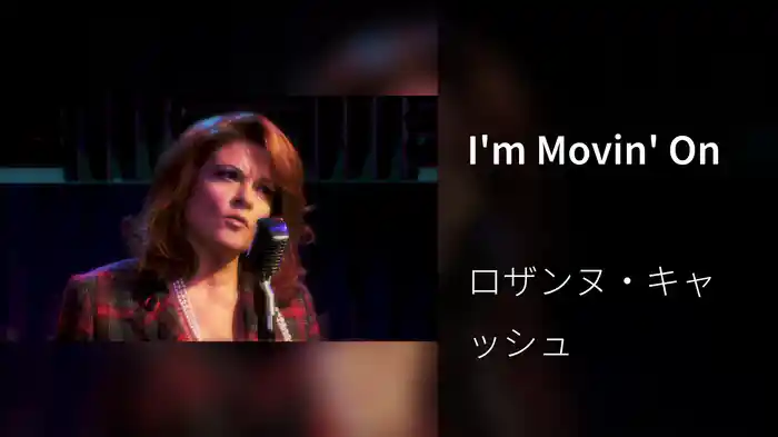 I'm Movin' On