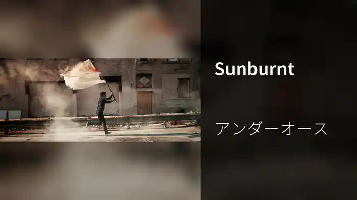 Sunburnt