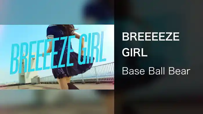 BREEEEZE GIRL