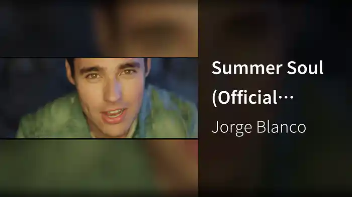 Summer Soul (Official Video)