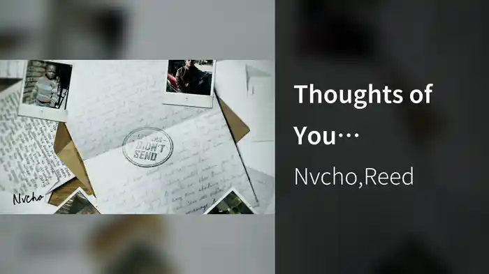 Thoughts of You (Visualizer)