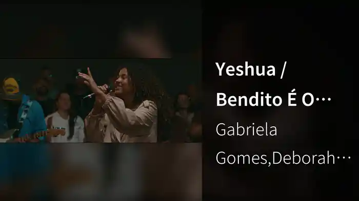 Yeshua / Bendito É O Que Vem