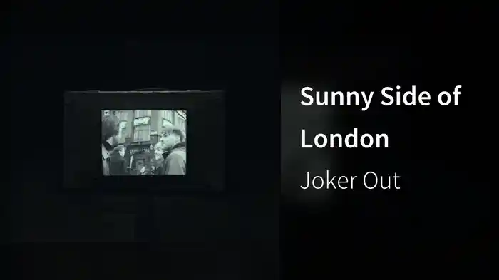 Sunny Side of London (Lyric Video)