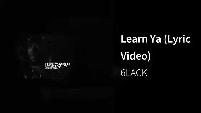 Learn Ya (Lyric Video)